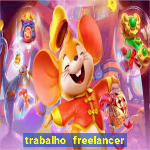 trabalho freelancer online digitador